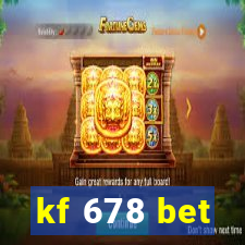 kf 678 bet